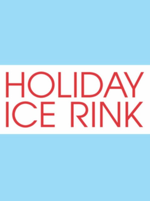 HOLIDAY ICE RINK Logo (USPTO, 08/25/2014)