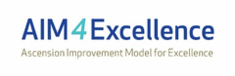 AIM4EXCELLENCE ASCENSION IMPROVEMENT MODEL FOR EXCELLENCE Logo (USPTO, 05/28/2015)