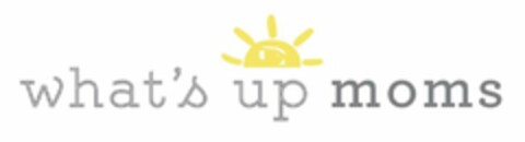 WHAT'S UP MOMS Logo (USPTO, 15.10.2015)