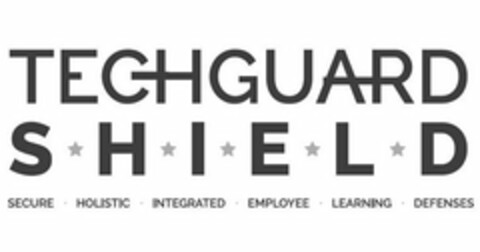 TECHGUARD S H I E L D SECURE · HOLISTIC· INTEGRATED · EMPLOYEE · LEARNING · DEFENSES Logo (USPTO, 09/26/2017)