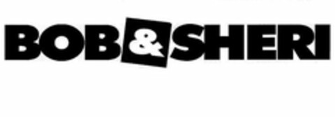 BOB & SHERI Logo (USPTO, 28.05.2019)