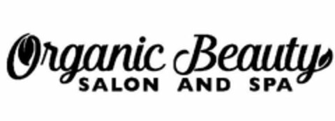 ORGANIC BEAUTY SALON AND SPA Logo (USPTO, 02.08.2019)