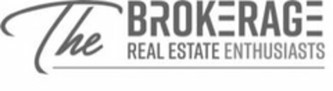 THE BROKERAGE REAL ESTATE ENTHUSIASTS Logo (USPTO, 12/10/2019)