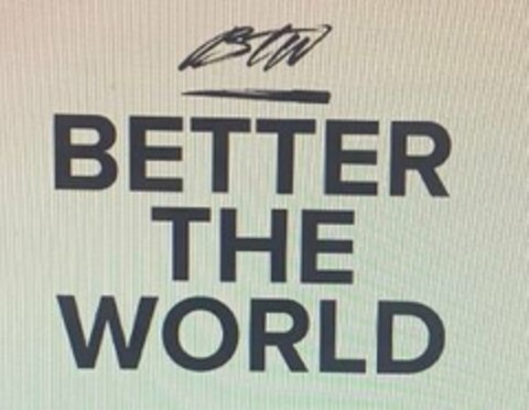 BTW BETTER THE WORLD Logo (USPTO, 13.04.2020)