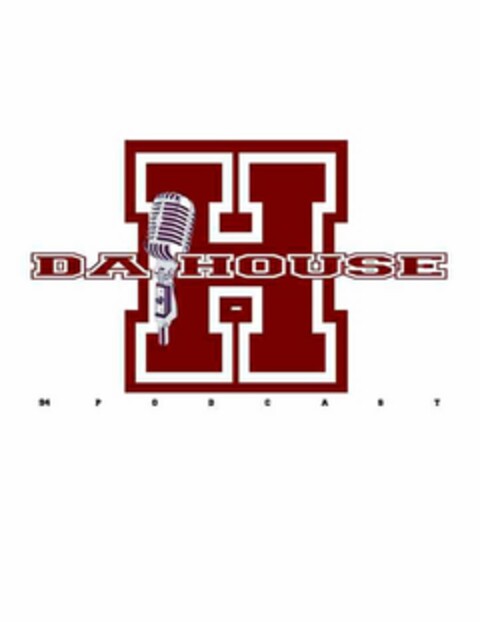 DA HOUSE 94 PODCAST Logo (USPTO, 23.07.2020)