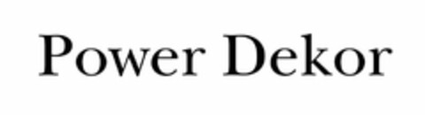 POWER DEKOR Logo (USPTO, 04/20/2010)