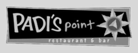 PADI'S POINT RESTAURANT & BAR Logo (USPTO, 03.03.2011)