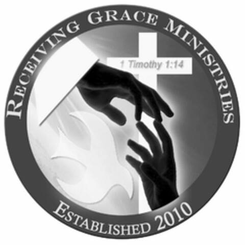 RECEIVING GRACE MINISTRIES ESTABLISHED 2010 1 TIMOTHY 1:14 Logo (USPTO, 06.07.2011)