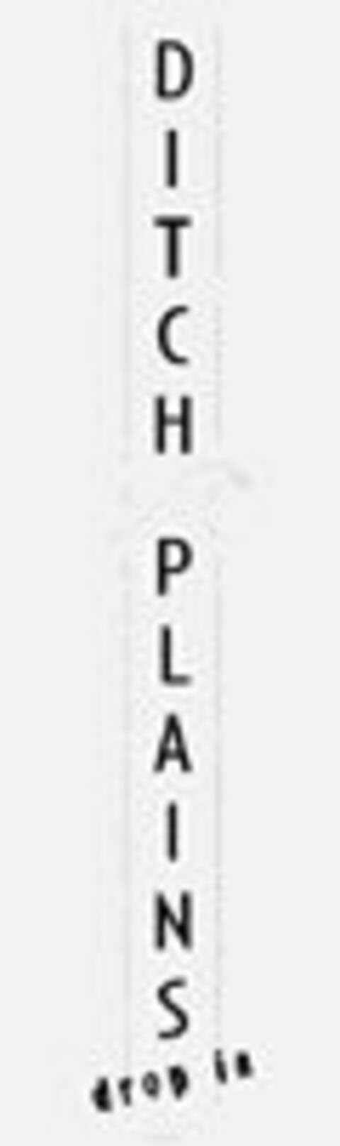 DITCH PLAINS DROP IN Logo (USPTO, 09/09/2011)