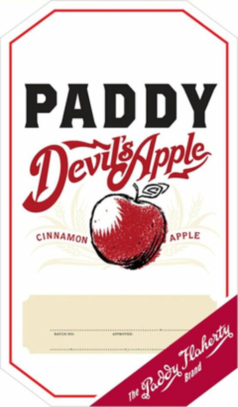 PADDY DEVIL'S APPLE CINNAMON APPLE THE PADDY FLAHERTY BRAND BATCH NO. APPROVED Logo (USPTO, 09/16/2013)