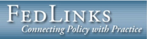 FEDLINKS CONNECTING POLICY WITH PRACTICE Logo (USPTO, 22.10.2013)