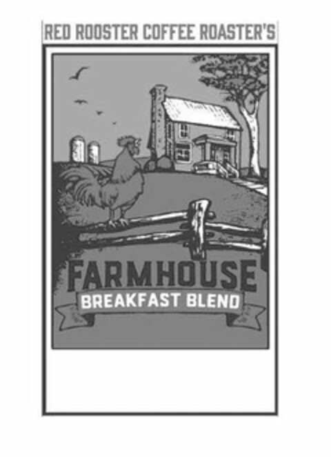 RED ROOSTER COFFEE ROASTER'S FARMHOUSE BREAKFAST BLEND Logo (USPTO, 26.09.2016)