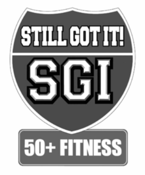 STILL GOT IT! SGI 50+ FITNESS Logo (USPTO, 17.01.2018)