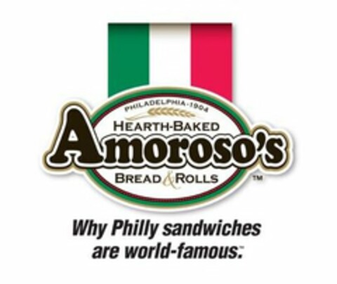 PHILADELPHIA - 1904 HEARTH-BAKED AMOROSO'S BREAD & ROLLS WHY PHILLY SANDWICHES ARE WORLD-FAMOUS. Logo (USPTO, 05/23/2018)