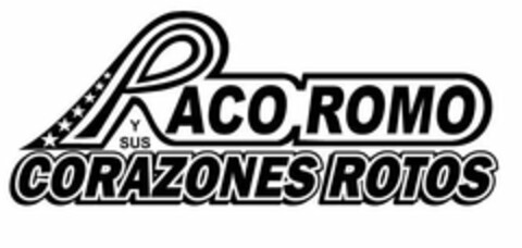 PACO ROMO Y SUS CORAZONES ROTOS Logo (USPTO, 24.05.2019)