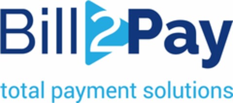 BILL 2 PAY TOTAL PAYMENT SOLUTIONS Logo (USPTO, 06/10/2014)