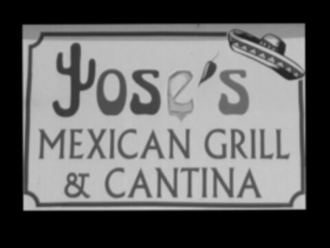 JOSE'S MEXICAN GRILL & CANTINA Logo (USPTO, 04.05.2010)