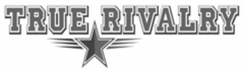 TRUE RIVALRY Logo (USPTO, 09.07.2010)