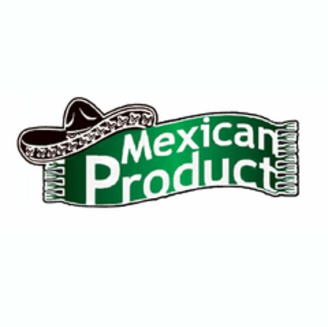 MEXICAN PRODUCT Logo (USPTO, 14.07.2010)