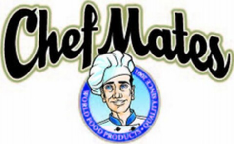 CHEF MATES WORLD FOOD PRODUCTS · QUALITY SINCE 2001 Logo (USPTO, 03.09.2010)