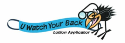 U WATCH YOUR BACK LOTION APPLICATOR Logo (USPTO, 06/23/2015)