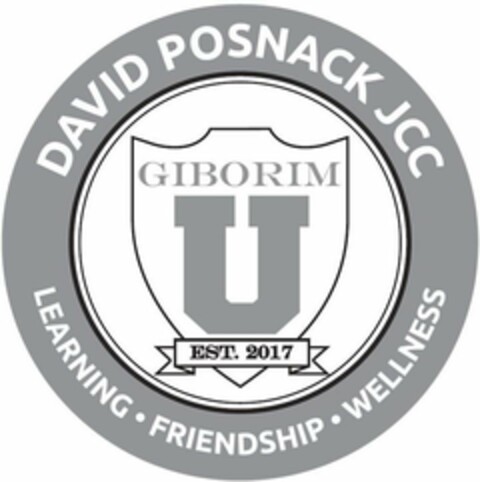 DAVID POSNACK JCC LEARNING · FRIENDSHIP· WELLNESS GIBORIM U EST. 2017 Logo (USPTO, 14.06.2018)