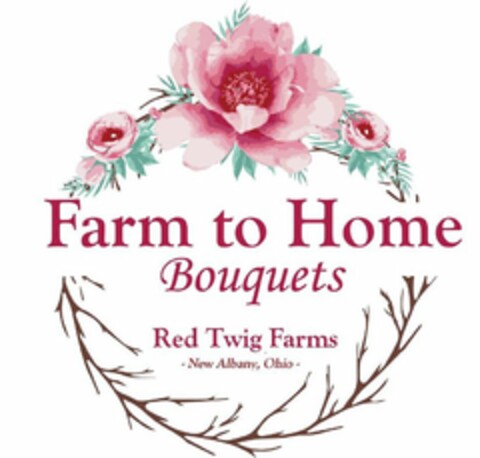 FARM TO HOME BOUQUETS RED TWIG FARMS - NEW ALBANY, OHIO - Logo (USPTO, 04/26/2019)