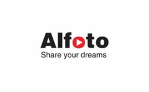 ALFOTO SHARE YOUR DREAMS Logo (USPTO, 06/20/2019)