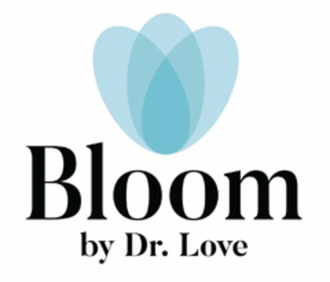 BLOOM BY DR. LOVE Logo (USPTO, 20.01.2020)