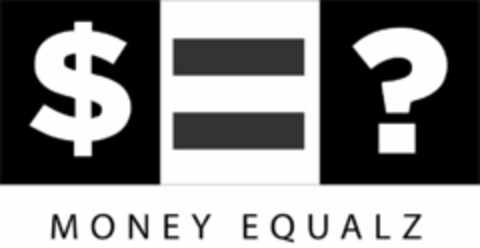 $=? MONEY EQUALZ Logo (USPTO, 27.04.2020)