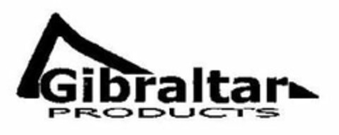 GIBRALTAR PRODUCTS Logo (USPTO, 10.07.2009)