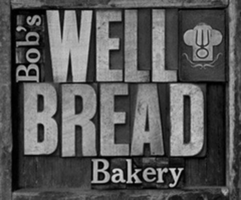 BOB'S WELL BREAD BAKERY Logo (USPTO, 02/12/2015)