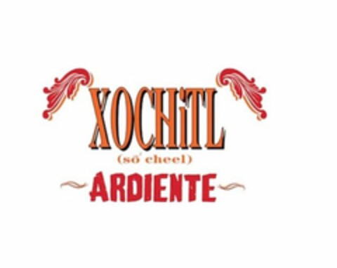 XOCHITL (SO CHEEL) ARDIENTE Logo (USPTO, 11.08.2017)