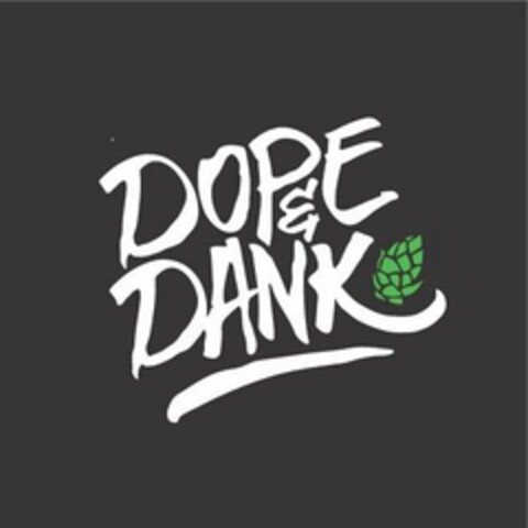 DOPE & DANK Logo (USPTO, 06.08.2018)