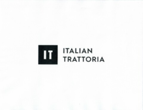 IT ITALIAN TRATTORIA Logo (USPTO, 06.08.2019)