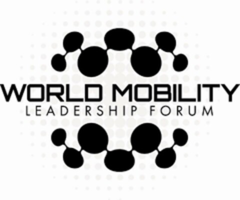 WORLD MOBILITY LEADERSHIP FORUM Logo (USPTO, 12.04.2016)