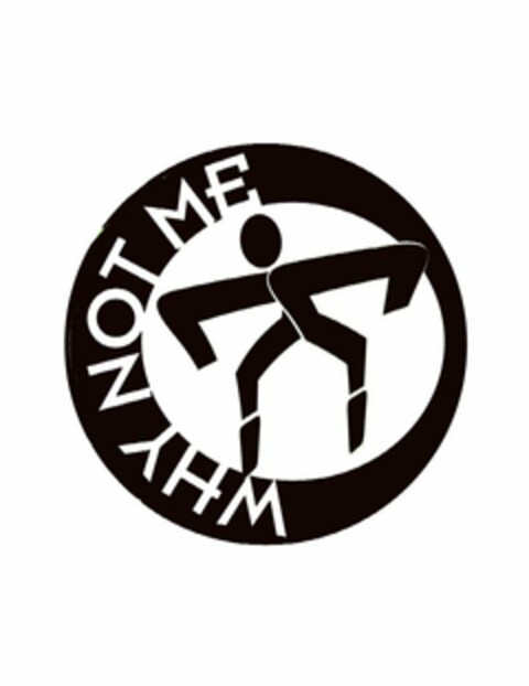 WHY NOT ME Logo (USPTO, 16.01.2009)