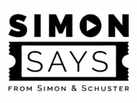 SIMON SAYS FROM SIMON & SCHUSTER Logo (USPTO, 06/26/2014)