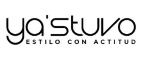 YA'STUVO ESTILO CON ACTITUD Logo (USPTO, 15.04.2016)