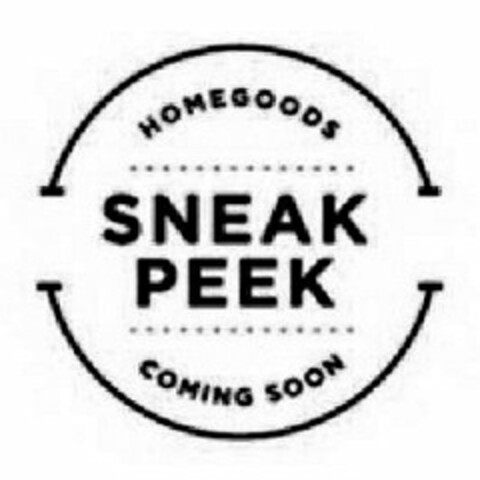 HOMEGOODS SNEAK PEEK COMING SOON Logo (USPTO, 11/15/2016)