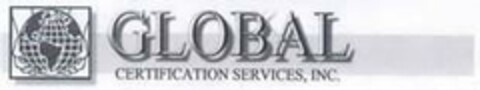 GLOBAL CERTIFICATION SERVICES, INC. Logo (USPTO, 01/22/2019)