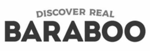 DISCOVER REAL BARABOO Logo (USPTO, 10.04.2019)