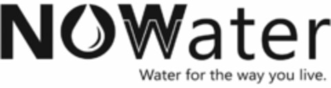 NOWWATER WATER FOR THE WAY YOU LIVE. Logo (USPTO, 05/20/2020)