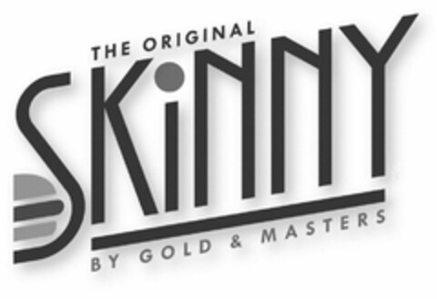 THE ORIGINAL SKINNY BY GOLD & MASTERS Logo (USPTO, 03.03.2016)