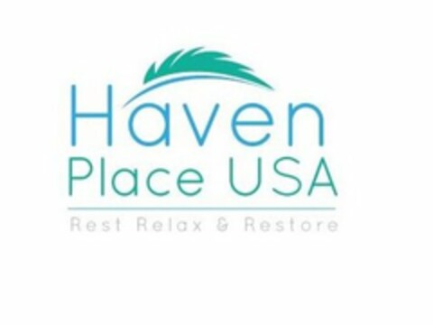 HAVEN PLACE USA REST RELAX & RESTORE Logo (USPTO, 08/19/2016)