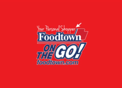 YOUR PERSONAL SHOPPER FOODTOWN ON THE GO FOODTOWN.COM Logo (USPTO, 07/11/2017)