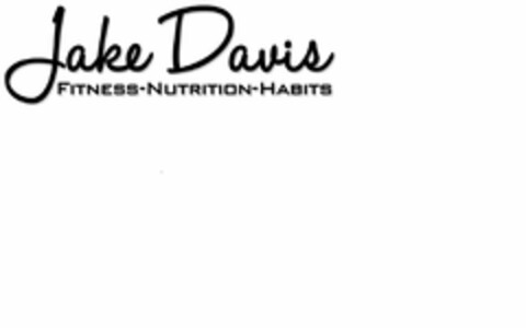 JAKE DAVIS FITNESS NUTRITION HABITS Logo (USPTO, 11/30/2017)