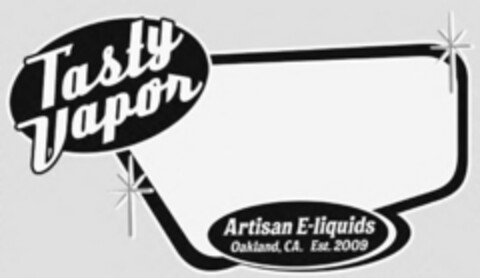 TASTY VAPOR ARTISAN E-LIQUIDS OAKLAND, CA. EST. 2009 Logo (USPTO, 24.05.2018)