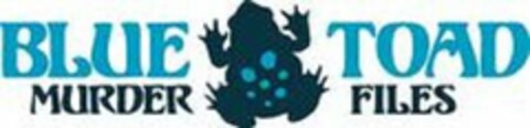 BLUE TOAD MURDER FILES Logo (USPTO, 30.11.2009)