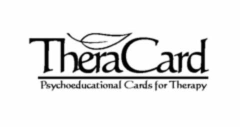 THERACARD PSYCHOEDUCATIONAL CARDS FOR THERAPY Logo (USPTO, 26.08.2010)